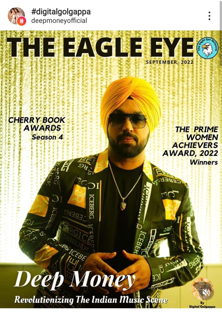 IMG 20220907 004131 The Eagle Eye Magazine by Digital Golgappa ft. Deep Money released
