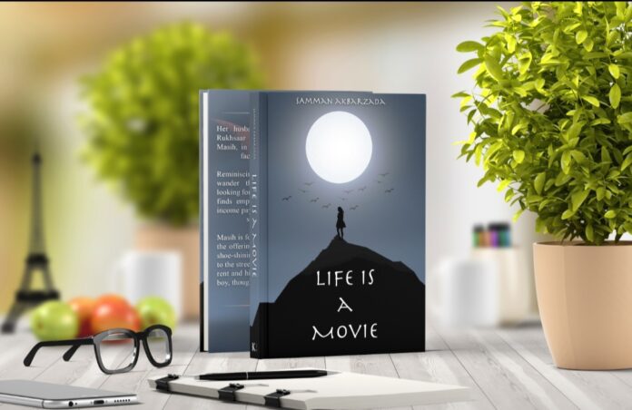 Life is a movie by Samman Akbarzada
