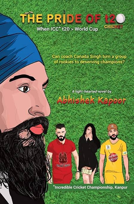 The pride of T20 Cricket by Abhishek Kapoor best books by Indian authors