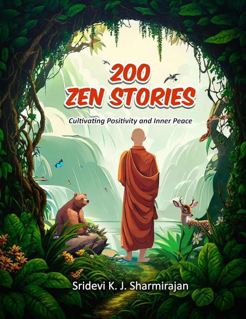 Dr Sridevi K.J.Sharmirajan - 200 Zen Stories 
