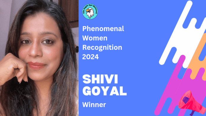 Shivi Goyal Phenomenal Women Recognition