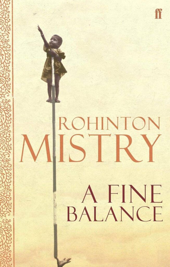 A Fine Balance by Rohinton Mistry Best Books To Read For Students 