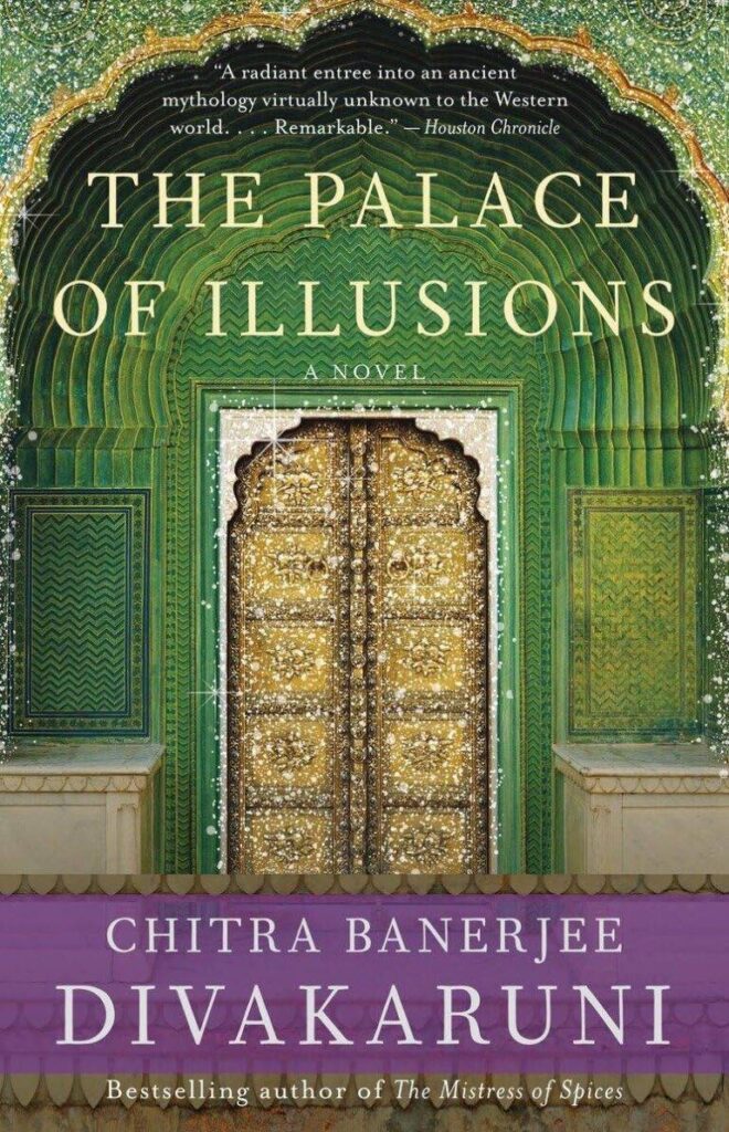 Palace Of Illusions by Chitra Banerjee Divakaruni Best Books To Read For Students 