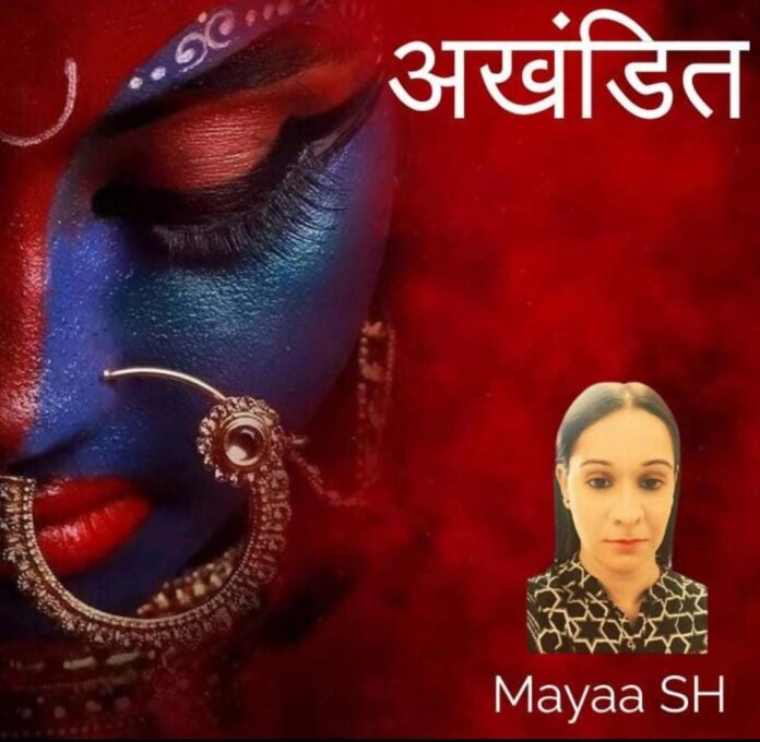 Mayaa SH Akhandit