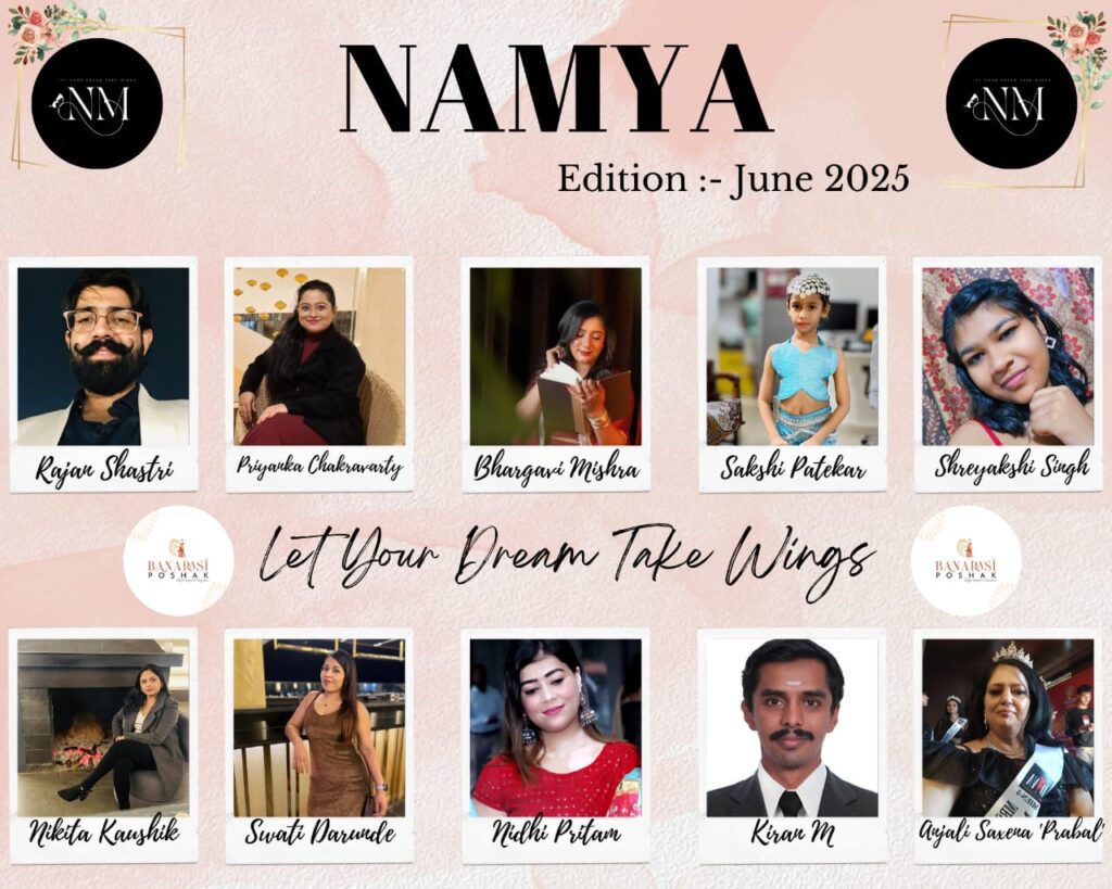 IMG 20250828 WA0013 "June 2025 Namya Edition – Cover Star Anuj Saini with Writers, Dreamers & Changemakers"